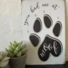 Metalskilt | You had me at WOOF | OUTLET